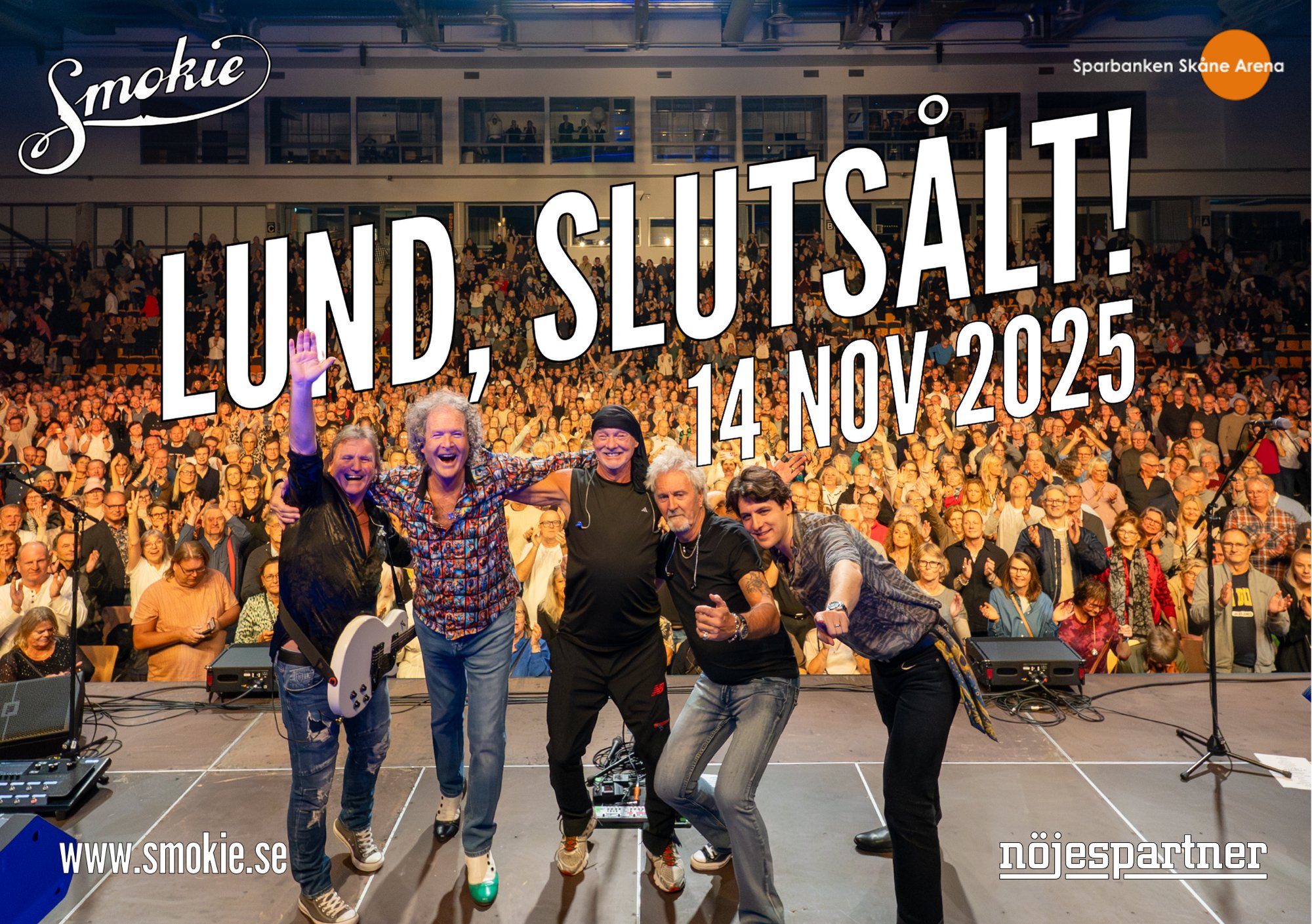 Smokie, Lund sold out